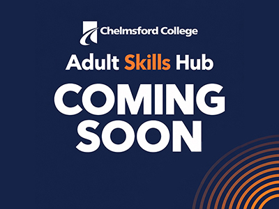 New Adult Skills Hub Coming to the Heart of Chelmsford