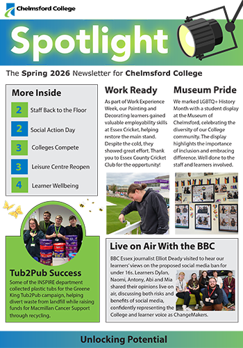 Spotlight - The newsletter for Chelmsford College